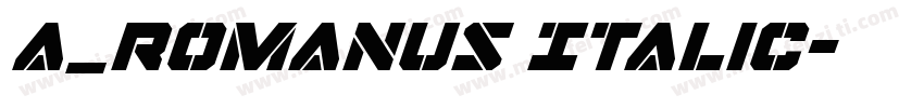 a_Romanus Italic字体转换